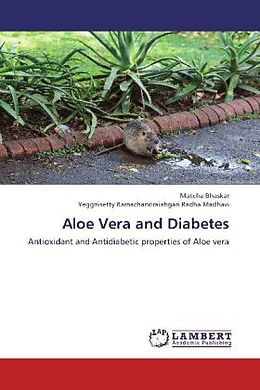 Kartonierter Einband Aloe Vera and Diabetes von Matcha Bhaskar, Yeggnisetty Ramachandraiahgari Radha Madhavi