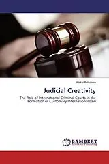 Kartonierter Einband (Kt) Judicial Creativity von Aleksi Peltonen