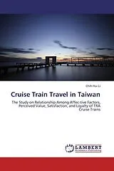 Kartonierter Einband (Kt) Cruise Train Travel in Taiwan von Chih-Hui Li
