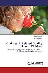 Kartonierter Einband (Kt) Oral Health Related Quality of Life in Children von Neha Agrawal, K. Pushpanjali, Amit Garg