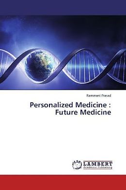 Couverture cartonnée Personalized Medicine : Future Medicine de Rammani Prasad
