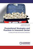 Couverture cartonnée Promotional Strategies and Practices in Insurance Sector de Sanjeev Kumar Singh, Akshay Kumar Satsangi