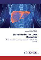 Couverture cartonnée Novel Herbs for Liver Disorders de Arshed Iqbal Dar, Ramesh Chandra Saxena