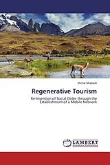 Kartonierter Einband (Kt) Regenerative Tourism von Shima Miabadi