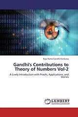 Kartonierter Einband (Kt) Gandhi's Contributions to Theory of Numbers Vol-2 von Raja Rama Gandhi Korikana