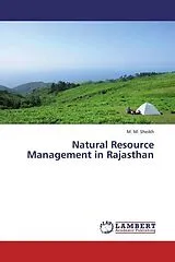 Kartonierter Einband (Kt) Natural Resource Management in Rajasthan von M. M. Sheikh