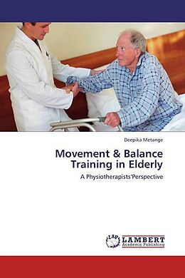 Couverture cartonnée Movement & Balance Training in Elderly de Deepika Metange