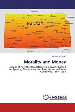 Kartonierter Einband Morality and Money von Jessica K. Smith