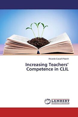 Kartonierter Einband Increasing Teachers  Competence in CLIL von Ricardo Casañ Pitarch