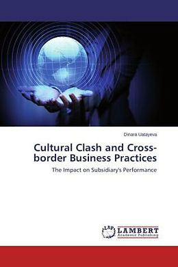Couverture cartonnée Cultural Clash and Cross-border Business Practices de Dinara Uatayeva