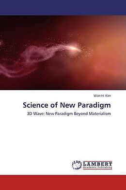 Kartonierter Einband Science of New Paradigm von Won H. Kim