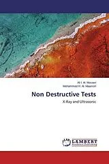 Kartonierter Einband (Kt) Non Destructive Tests von Ali I. Al-Mosawi, Mohammed H. Al. Maamori