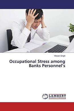 Kartonierter Einband Occupational Stress among Banks Personnel s von Vikram Singh