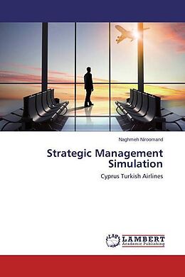 Couverture cartonnée Strategic Management Simulation de Naghmeh Niroomand