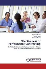Kartonierter Einband (Kt) Effectiveness of Performance Contracting von Reuben Mbuthia, James Ngari, Benson Mwanhi