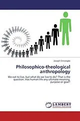 Kartonierter Einband (Kt) Philosophico-theological anthropology von Joseph Omoregbe
