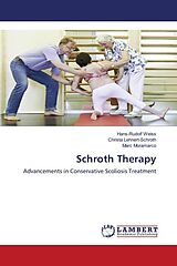 Couverture cartonnée Schroth Therapy de Hans-Rudolf Weiss, Christa Lehnert-Schroth, Marc Moramarco