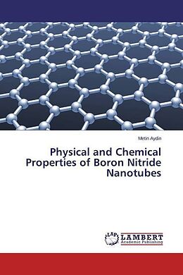 Couverture cartonnée Physical and Chemical Properties of Boron Nitride Nanotubes de Metin Aydin