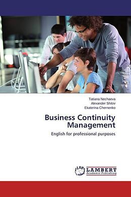 Couverture cartonnée Business Continuity Management de Tatiana Nechaeva,  Lexander Shilov, Ekaterina Chernenko