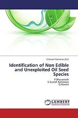 Kartonierter Einband (Kt) Identification of Non Edible and Unexploited Oil Seed Species von 