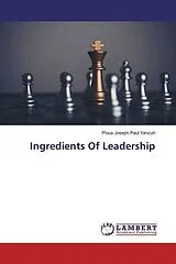 Kartonierter Einband (Kt) Ingredients Of Leadership von Pious Joseph Paul Yanzuh