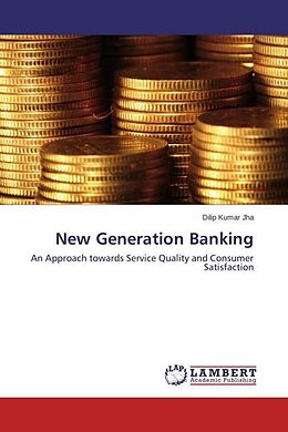 Couverture cartonnée New Generation Banking de Dilip Kumar Jha
