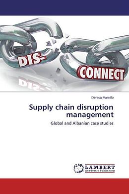 Couverture cartonnée Supply chain disruption management de Denisa Mamillo