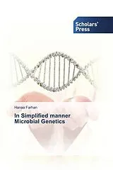 Kartonierter Einband In Simplified manner Microbial Genetics von Hanaa Farhan