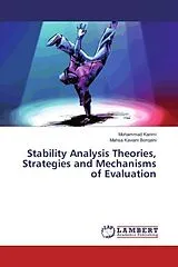 Kartonierter Einband (Kt) Stability Analysis Theories, Strategies and Mechanisms of Evaluation von Mohammad Karimi, Mahsa Kaviani Borojeni