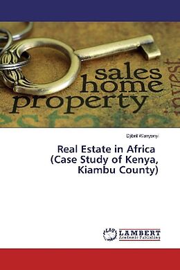 Couverture cartonnée Real Estate in Africa (Case Study of Kenya, Kiambu County) de Djibril Wanyonyi