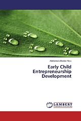 Kartonierter Einband Early Child Entrepreneurship Development von Adebowale Biodun Areo