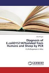 Kartonierter Einband Diagnosis of E.coliO157:H7Isolated from Humans and Sheep by PCR von Alaa Alwgaa