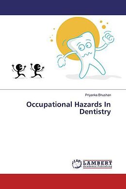 Kartonierter Einband Occupational Hazards In Dentistry von Priyanka Bhushan