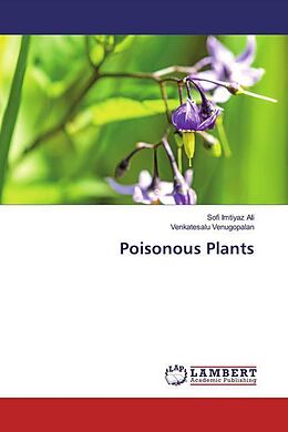 Kartonierter Einband Poisonous Plants von Sofi Imtiyaz Ali, Venkatesalu Venugopalan