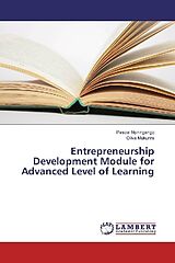 Kartonierter Einband Entrepreneurship Development Module for Advanced Level of Learning von Pascal Nyiringango, Oliva Mukurira