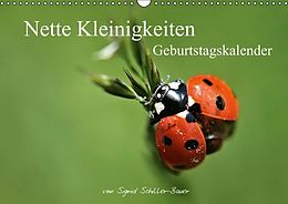 Kalender Geburtstagskalender "Nette Kleinigkeiten" (Wandkalender immerwährend DIN A3 quer) von Sigrid Schiller-Bauer