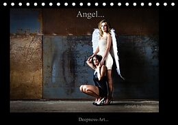 Kalender Angel... (Tischkalender immerwährend DIN A5 quer) von Missy Kunz Deepness-Art...