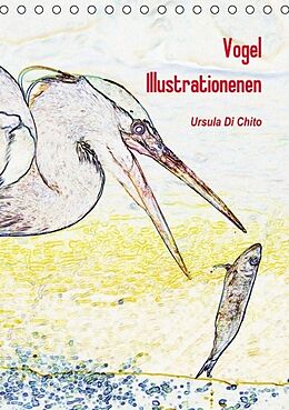 Kalender Vogel Illustrationen (Tischkalender immerwährend DIN A5 hoch) von Ursula Di Chito