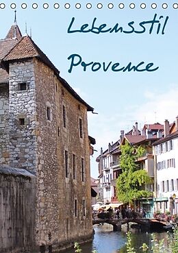 Kalender Lebensstil Provence (immerwährend) (Tischkalender immerwährend DIN A5 hoch) von Gabi Kaula