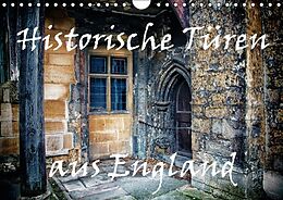 Kalender Historische Türen aus England / Geburtstagskalender (Wandkalender immerwährend DIN A4 quer) von Gabriela Wernicke-Marfo