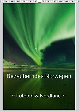 Kalender Bezauberndes Norwegen ~ Lofoten &amp; Nordland ~ (Wandkalender immerwährend DIN A3 hoch) von Sandra Schänzer