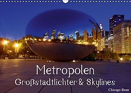 Kalender Metropolen  Großstadtlichter &amp; Skylines (Wandkalender immerwährend DIN A3 quer) von Elisabeth Stanzer