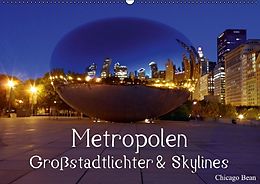 Kalender Metropolen  Großstadtlichter &amp; Skylines (Wandkalender immerwährend DIN A2 quer) von Elisabeth Stanzer