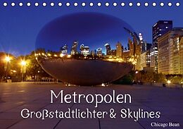 Kalender Metropolen  Großstadtlichter &amp; Skylines (Tischkalender immerwährend DIN A5 quer) von Elisabeth Stanzer