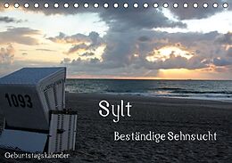 Kalender Sylt - Beständige Sehnsucht (Tischkalender immerwährend DIN A5 quer) von Silvia Hahnefeld