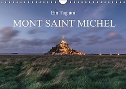 Kalender Ein Tag am Mont Saint Michel (Wandkalender immerwährend DIN A4 quer) von romanburri photography
