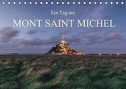 Kalender Ein Tag am Mont Saint Michel (Tischkalender immerwährend DIN A5 quer) von romanburri photography