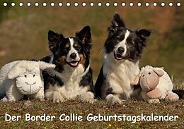 Kalender Der Border Collie Geburtstagskalender (Tischkalender immerwährend DIN A5 quer) von Tina Mauersberger