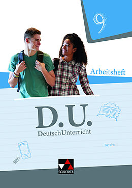 Kartonierter Einband D.U.  DeutschUnterricht - Bayern / D.U. Bayern AH 9 von Carolin Fritz-Zikarsky, Claudia Högemann, Renate Kellner