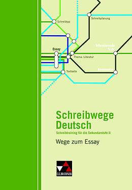 Geheftet Schreibwege Deutsch / Wege zum Essay von Nathali Jückstock-Kießling, Andrea Stadter